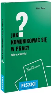 Cztery Głowy JAK KOMUNIKOWAĆ SIĘ W PRACY DOBRE PRAKTYKI Piotr Bucki - Poradniki hobbystyczne - miniaturka - grafika 1