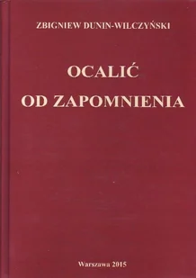 Ocalić od zapomnienia - Historia świata - miniaturka - grafika 1