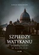 E-booki - literatura faktu - Szpiedzy Watykanu. Tajne służby w Kościele - miniaturka - grafika 1