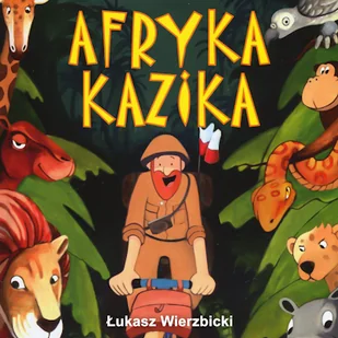 Afryka Kazika Łukasz Wierzbicki - Audiobooki - lektury - miniaturka - grafika 1