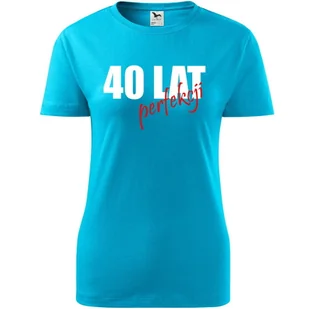 Damska Koszulka z Nadrukiem 40 lat perfekcji Prezent na Urodziny dla Niej turkusowy M - Koszulki i topy damskie Damska Koszulka z Nadrukiem 40 lat perfekcji Prezent na Urodziny dla Niej turkusowy M - Koszulki i topy damskie - miniaturka - grafika 1