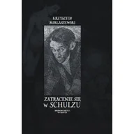 Filologia i językoznawstwo - PAŃSTWOWY INSTYTUT WYDAWNICZY ZATRACENIE SIĘ W SCHULZU - miniaturka - grafika 1