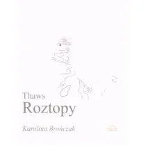 Thaws Roztopy - Poezja - miniaturka - grafika 1