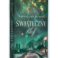 Romanse - Świąteczny blef - Katarzyna Bester - książka - miniaturka - grafika 1