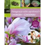 Dom i ogród - Choroby i szkodniki Pielęgnacja roślin ogrodowych - miniaturka - grafika 1