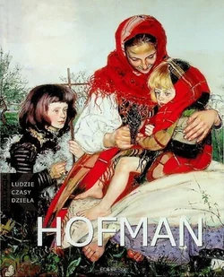 Kolekcja ludzie czasy dzieła Tom 35 Hofman - Książki o kulturze i sztuce - miniaturka - grafika 1