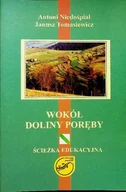 Przewodniki - Wokół doliny Poręby - miniaturka - grafika 1