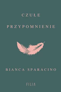 Czułe przypomnienie - Rozwój osobisty - miniaturka - grafika 1
