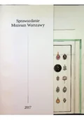 Książki o kulturze i sztuce - Sprawozdanie Muzeum Warszawy 2017 - miniaturka - grafika 1