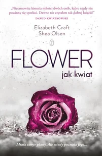 Literackie Flower Jak kwiat 9788308063132 - Powieści - miniaturka - grafika 1