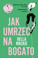 E-booki - thrillery - Jak umrzeć na bogato - miniaturka - grafika 1
