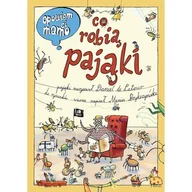 Książki edukacyjne - Opowiem ci, mamo, co robią pająki - miniaturka - grafika 1
