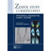 Zdrowie - poradniki - Zespół stopy cukrzycowej - Wydawnictwo Lekarskie PZWL - miniaturka - grafika 1