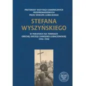 Historia świata - Protokoły wizytacji kanonicznych przeprowadzonych przez biskupa lubelskiego Stefana Wyszyńskiego - miniaturka - grafika 1