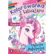 Kolorowanki, wyklejanki - Kolorowanka z tatuażami. Magiczne jednorożce - miniaturka - grafika 1