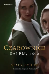 Czarownice. Salem, 1692 - E-booki - literatura faktu - miniaturka - grafika 1