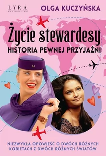 Życie stewardesy. Historia pewnej przyjaźni - E-booki - literatura faktu - miniaturka - grafika 1