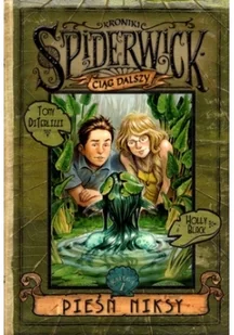 Kroniki Spiderwick. Ciąg dalszy. Pieśń Niksy - Science-fiction - miniaturka - grafika 2