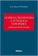 Prawo - Ochrona środowiska a integracja Europejska - miniaturka - grafika 1