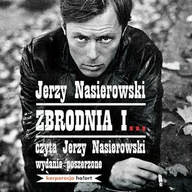 Audiobooki - literatura piękna - Zbrodnia i… Jerzy Nasierowski - miniaturka - grafika 1