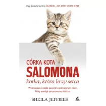 Sheila Jeffries Córka kota Salomona - kotka, która leczy serca - Proza obcojęzyczna - miniaturka - grafika 1