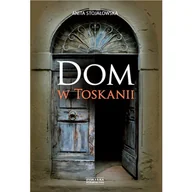 Opowiadania - Dom w Toskanii - miniaturka - grafika 1