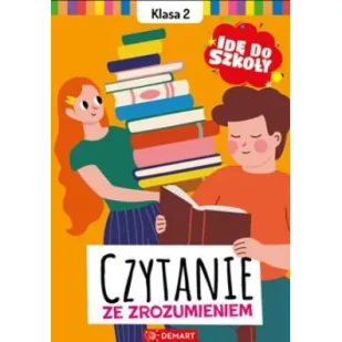 Idę do szkoły. Czytanie ze zrozumieniem. Klasa 2 - Pomoce naukowe - miniaturka - grafika 1