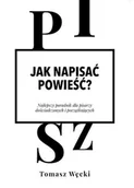 Filologia i językoznawstwo - Spisek Pisarzy Jak napisać powieść$91 - miniaturka - grafika 1