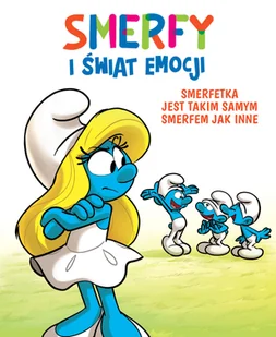 Egmont Smerfy i świat emocji. Smerfetka jest takim samym Smerfem jak inne LIT-42311 - Komiksy dla młodzieży - miniaturka - grafika 1