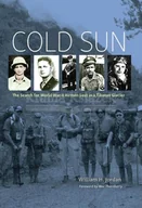 Pamiętniki, dzienniki, listy - Cold Sun: The Search for World War II Airmen Lost in a Tibetan Glacier - miniaturka - grafika 1
