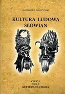 Archeologia - Moszyński Kazimierz Kultura Ludowa Słowian tom III - mamy na stanie, wyślemy natychmiast - miniaturka - grafika 1