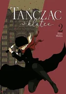 Komiksy dla młodzieży - Tańcząc w klatce. Tom 2 - Shiro Moriya - miniaturka - grafika 1