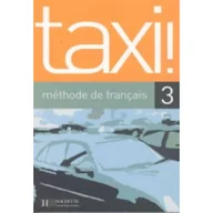 Książki do nauki języka francuskiego - Hachette Taxi 3 podr. HACHETTE - miniaturka - grafika 1