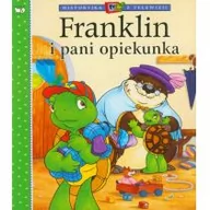 Baśnie, bajki, legendy - Wydawnictwo Debit Franklin i pani opiekunka - Paulette Bourgois, Clark Brenda - miniaturka - grafika 1