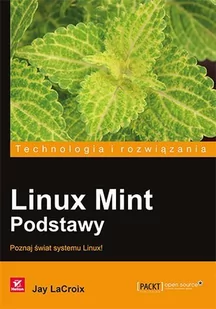 Linux Mint. Podstawy - E-booki - informatyka - miniaturka - grafika 1