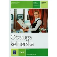 Podręczniki dla liceum - WSiP Branża gastronomia. Obsługa kelnerska. Kelner Kwalifikacja T.9. Podręcznik. Nauczanie zawodowe. Część 2 - szkoła ponadgimnazjalna - Danuta Ławniczak - miniaturka - grafika 1