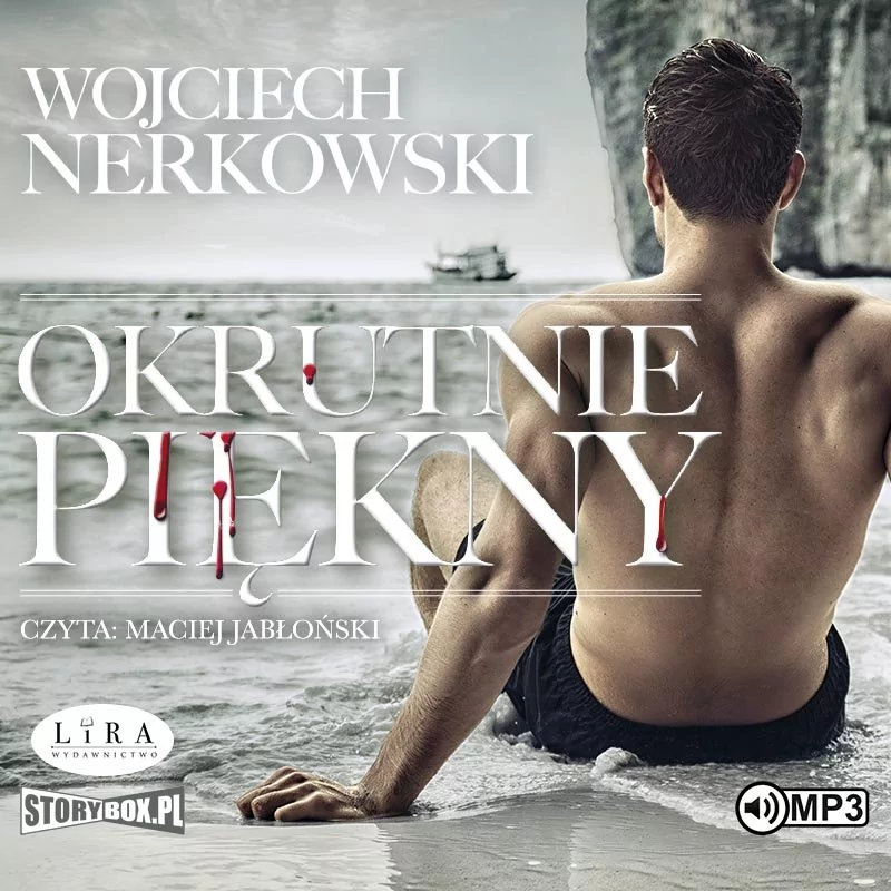 StoryBox Okrutnie piękny. Audiobook Wojciech Nerkowski