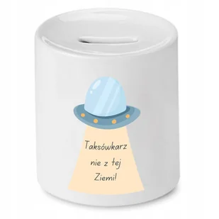 SKARBONKA DLA TAKSÓWKARZA NIE Z TEJ ZIEMI PREZENT z Nadrukiem ze Zdjęciem + Opakowanie na prezent (wzór 01) - Skarbonki - miniaturka - grafika 1