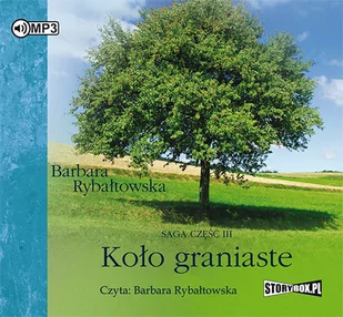 StoryBox.pl Koło graniaste Barbara Rybałtowska - Powieści - miniaturka - grafika 1