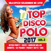 Różni wykonawcy Top Disco Polo 2017. Volume 2, CD Różni wykonawcy