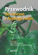 Nauka - Przewodnik do ćwiczeń z fizjologii roślin - miniaturka - grafika 1