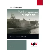 Muzeum II Wojny Światowej Walka o panowanie w głębinach - Marcin Westphal - Historia świata - miniaturka - grafika 1