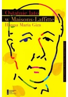 Ostatnie lato w Maisons Laffitte Hanna Maria Giza - E-booki - biografie - miniaturka - grafika 2