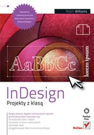 Aplikacje biurowe - InDesign. Projekty z klasą - miniaturka - grafika 1
