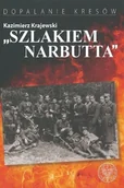 Historia świata - Szlakiem Narbutta - miniaturka - grafika 1