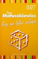 Biografie i autobiografie - Gry nie tylko miłosne - miniaturka - grafika 1