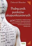 Rozwój osobisty - Podręcznik punktów akupunkturowych - miniaturka - grafika 1