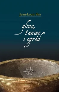 Studio Słowa Glina taniec i ogród - Ska Jean-Louis - Religia i religioznawstwo - miniaturka - grafika 2