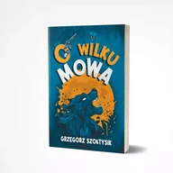 Fantasy - O wilku mowa - Grzegorz Sołtysik - książka - miniaturka - grafika 1