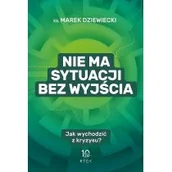 Religia i religioznawstwo - RTCK Nie ma sytuacji bez wyjścia Marek Dziewiecki - miniaturka - grafika 1